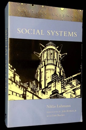 Item #B59418 Social Systems. Niklas Luhmann, John Bednarz, Dirk Baecker, Eva M. Knodt