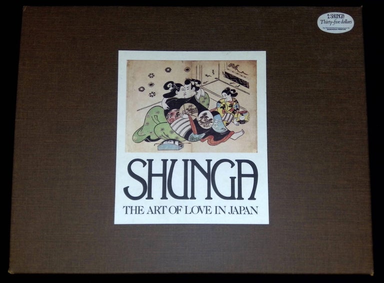Item #B59431 Shunga: The Art of Love in Japan. Tom Evans, Mary Anne.