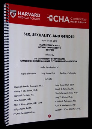 Item #B59441 Sex, Sexuality, and Gender: April 27-28, 2018. Marshall Forstein, Judy Reiner Platt,...