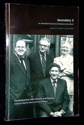 Item #B59538 Boundary 2: Special Issue--Contemporary Irish Culture and Politics (Volume 31,...