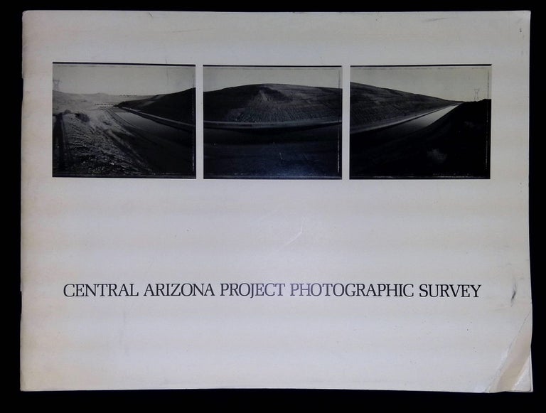 Item #B59543 Central Arizona Project Photographic Survey. Robert Walsh, William Jenkins--Essays, Terence Pitts.