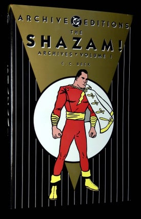 Item #B59580 The Shazam! Archives Volume I. C. C. Beck