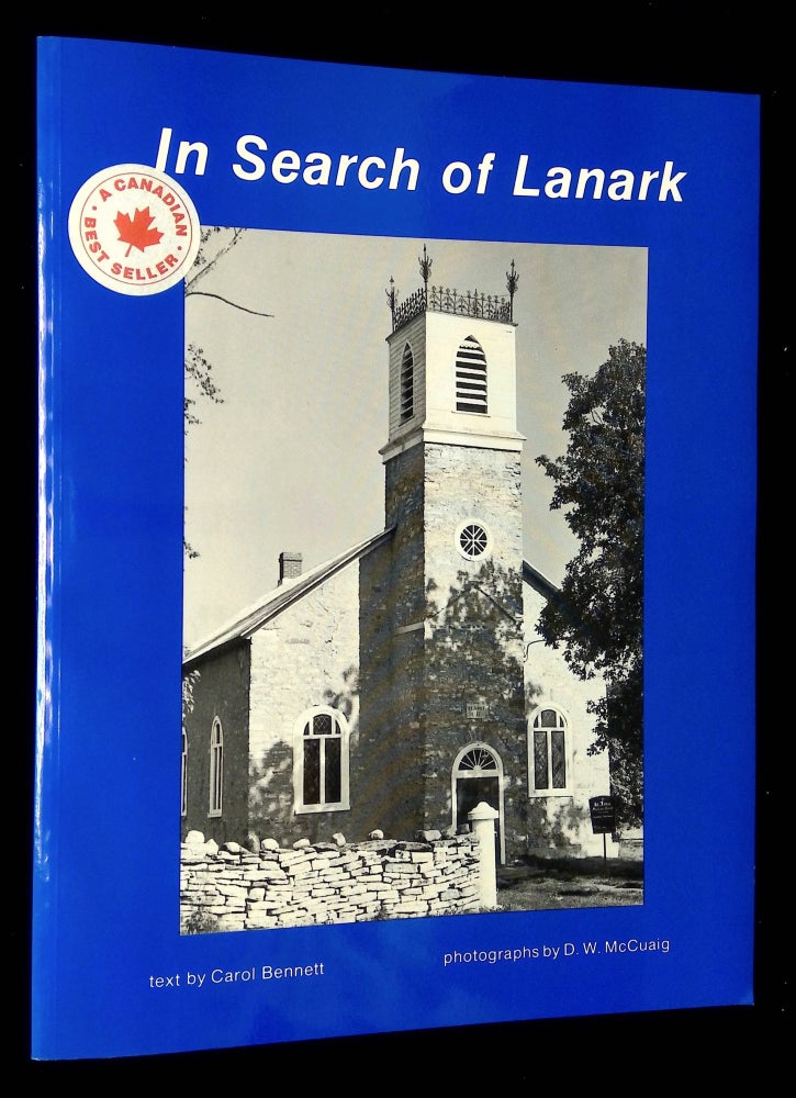 Item #B59623 In Search of Lanark. Carol Bennett, D W. McCuaig.
