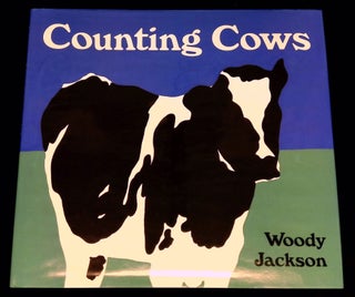 Item #B59631 Counting Cows [Inscribed by Jackson!]. Woody Jackson