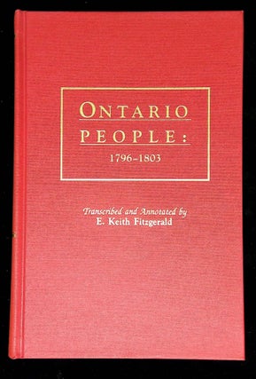 Item #B59635 Ontario People: 1796-1803. E. Keith Fitzgerald, Norman K. Crowder