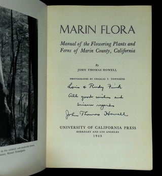 Marin Flora: Manual of the Flowering Plants and Ferns of Marin County, California [Inscribed by Howell + laid in materials inscribed by Howell]