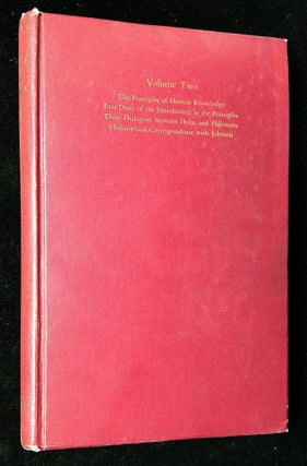 Item #B59664 The Works of George Berkeley Bishop of Cloyne: Volume Two--The Principles of Human...