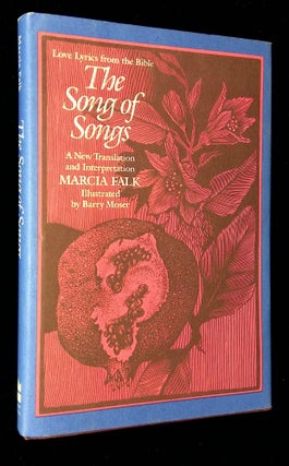 Item #B59684 The Song of Songs: A New Translation and Interpretation [With compliments card...