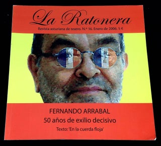 Item #B59704 La Ratonera: No. 16--Fernando Arrabal, 50 Anos de Exilio Decisivo [Inscribed by...