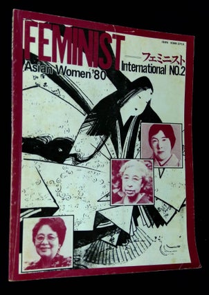 Item #B59765 Feminist International No. 2: Asian Women '80 [This issue only!]. Diane L. Simpson,...