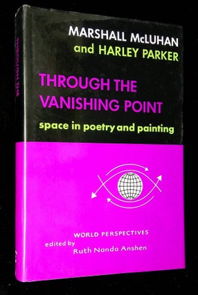 Item #B59854 Through the Vanishing Point: Space in Poetry and Painting [World Perspectives,...