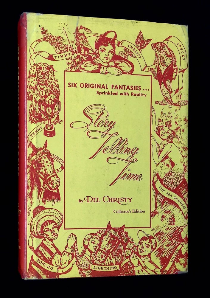 Item #B60033 Story Telling Time [Inscribed by Christy!]. Del Christy.