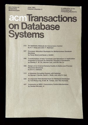 Item #B60047 ACM Transactions on Database Systems: June 1981, Volume 6, Number 2 [This issue...