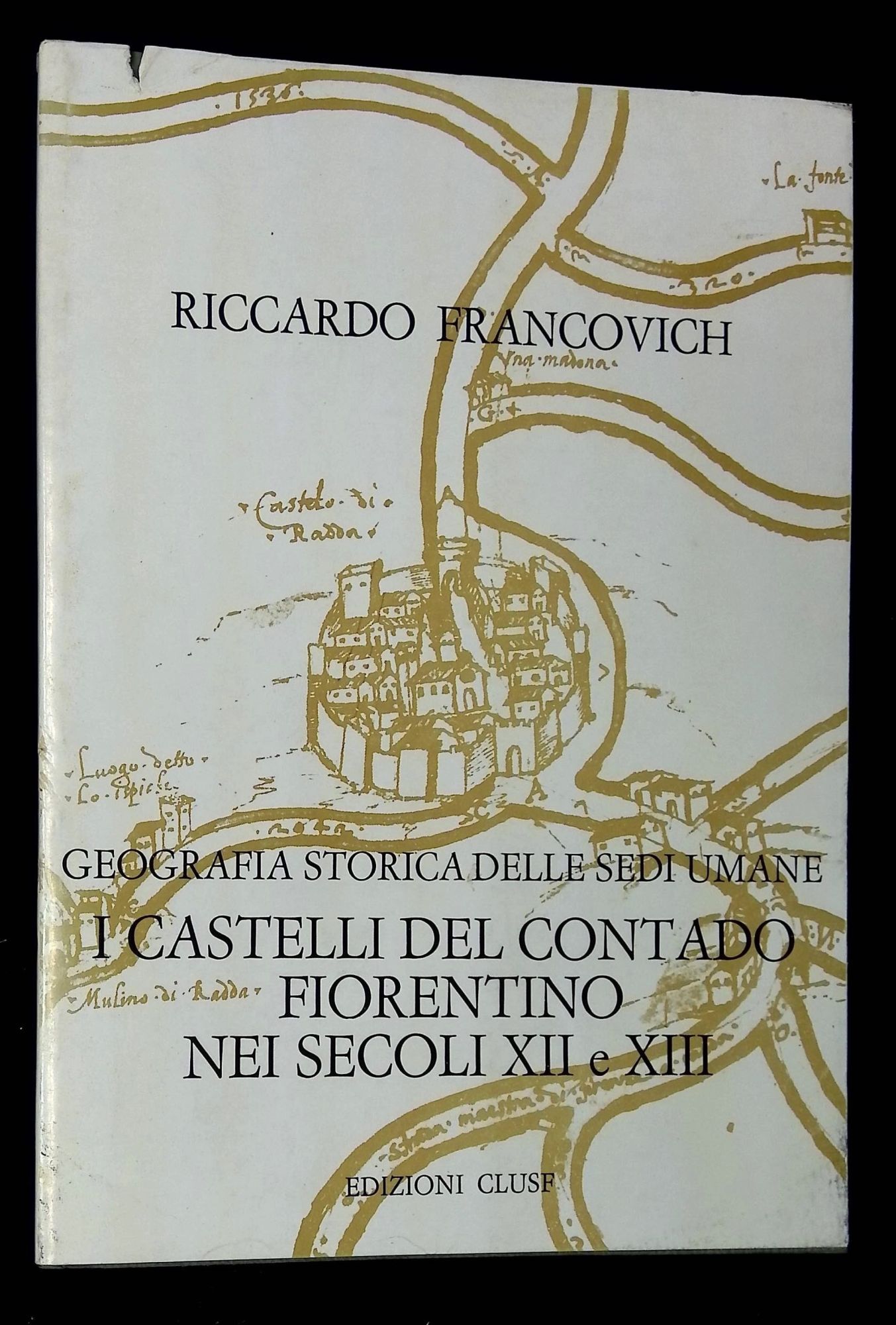 Atti dell'Istituto di Geografia: Quaderno 3--Geografia Storica delle ...