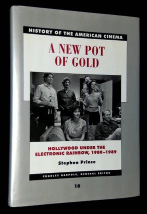 Item #B60213 A New Pot of Gold: Hollywood Under the Electronic Rainbow, 1980-1989 [History of...
