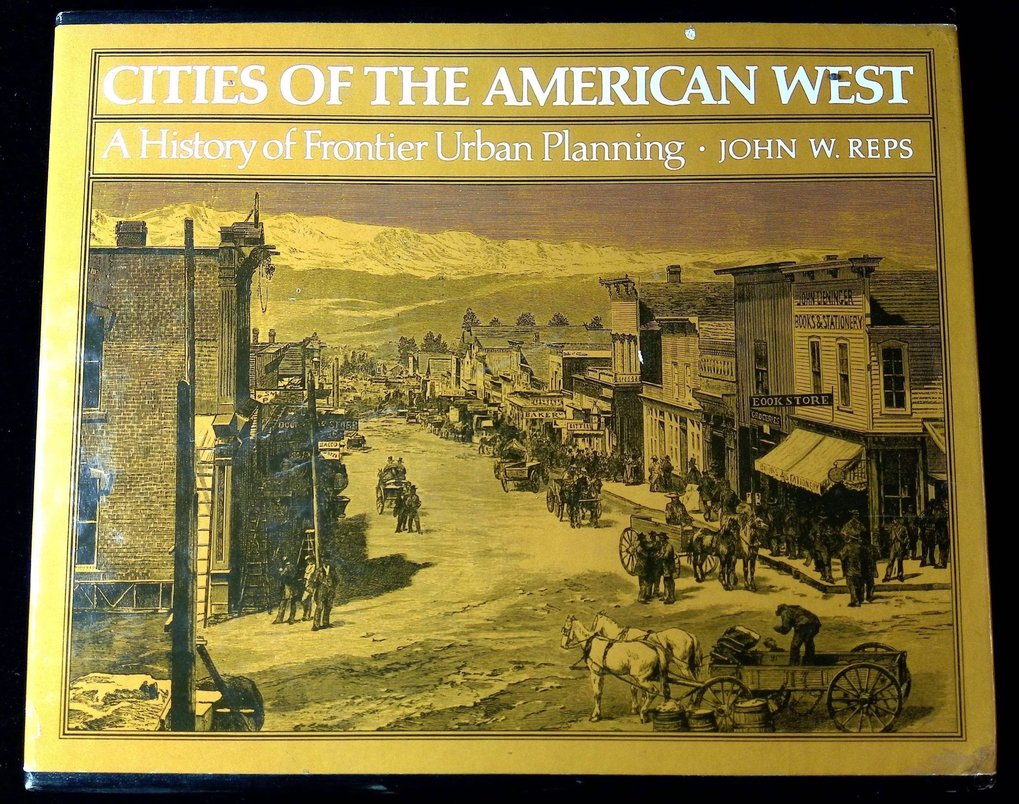 cities-of-the-american-west-a-history-of-frontier-urban-planning