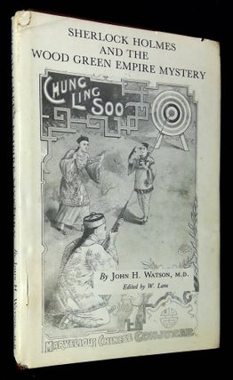 Item #B60324 Sherlock Holmes and the Wood Green Empire Mystery. John H. Watson, W. Lane