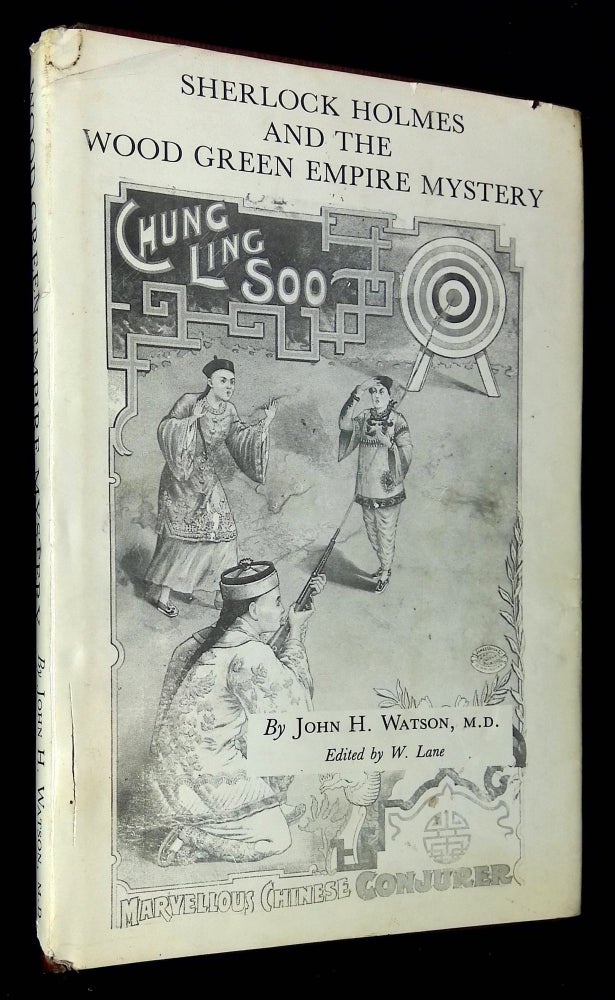 Item #B60324 Sherlock Holmes and the Wood Green Empire Mystery. John H. Watson, W. Lane.
