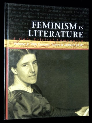 Item #B60334 Feminism in Literature, Volume 2: 19th Century, Topics & Authors (A-B) [Volume two...