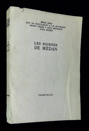 Item #B60355 Les Soirees de Medan. Emile Zola, Guy de Maupassant, J. K. Huysmans, Henry Ceard,...