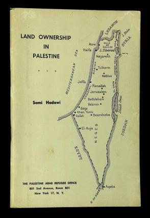 Item #B60358 Land Ownership in Palestine. Sami Hadawi