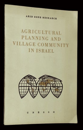 Item #B60360 Agricultural Planning and Village Community in Israel. Joseph Ben-David