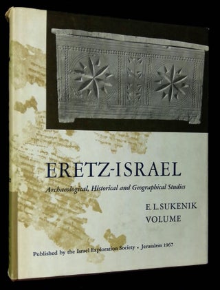 Item #B60433 Eretz-Israel: Volume Eight--E.L. Sukenik Memorial Volume (1889-1953) [This volume...