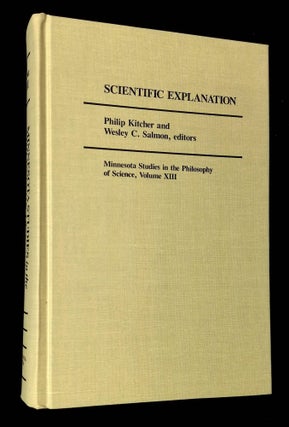 Item #B60472 Scientific Explanation [Minnesota Studies in the Philosophy of Science, Volume...
