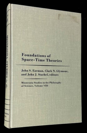Item #B60476 Foundations of Space-Time Theories [Minnesota Studies in the Philosophy of Science,...