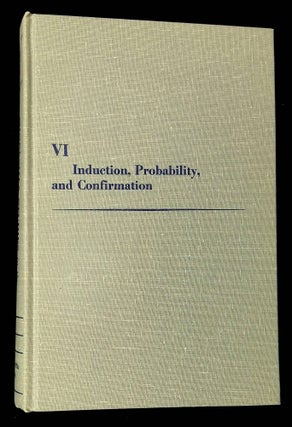 Item #B60478 Induction, Probability, and Confirmation [Minnesota Studies in the Philosophy of...