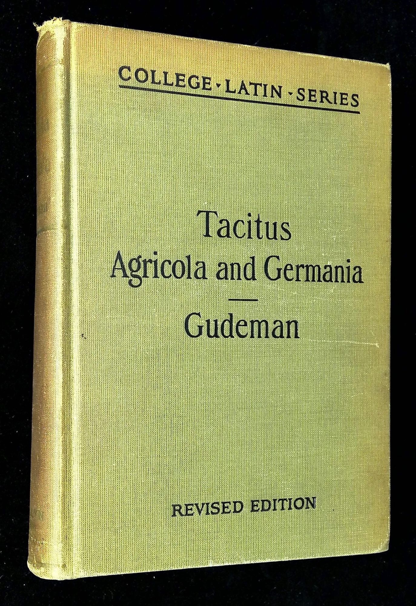 De Vita Iulii Agricolae and De Germania Allyn and Bacon's College Latin
