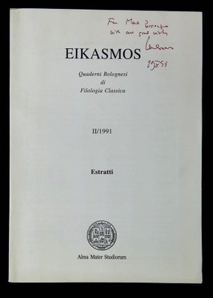 Item #B60532 Eikasmos: Quaderni Bolognesi di Filologia Classica--II/1991: Estratti. n/a