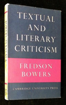 Item #B60584 Textual & Literary Criticism. Fredson Bowers