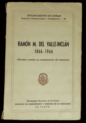 Item #B60590 Ramon M. del Valle-Inclan 1866-1966 (Estudios Reunidos en Conmemoracion del...