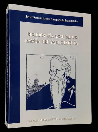 Item #B60627 Bibliografia General de Ramon del Valle-Inclan [Inscribed and signed by both Alonso...