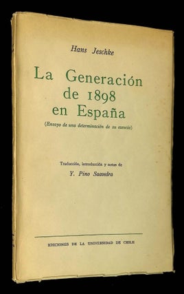 Item #B60630 La Generacion de 1898 en Espana (Ensayo de una Determinacion de su Esencia). Hans...