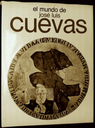 Item #B60673 El Mundo de Jose Luis Cuevas. Carlos Fuentes, Text