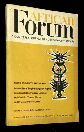 Item #B60678 African Forum: Volume I, Number 4/Spring, 1966--Negro Creativity: The Writer [This...