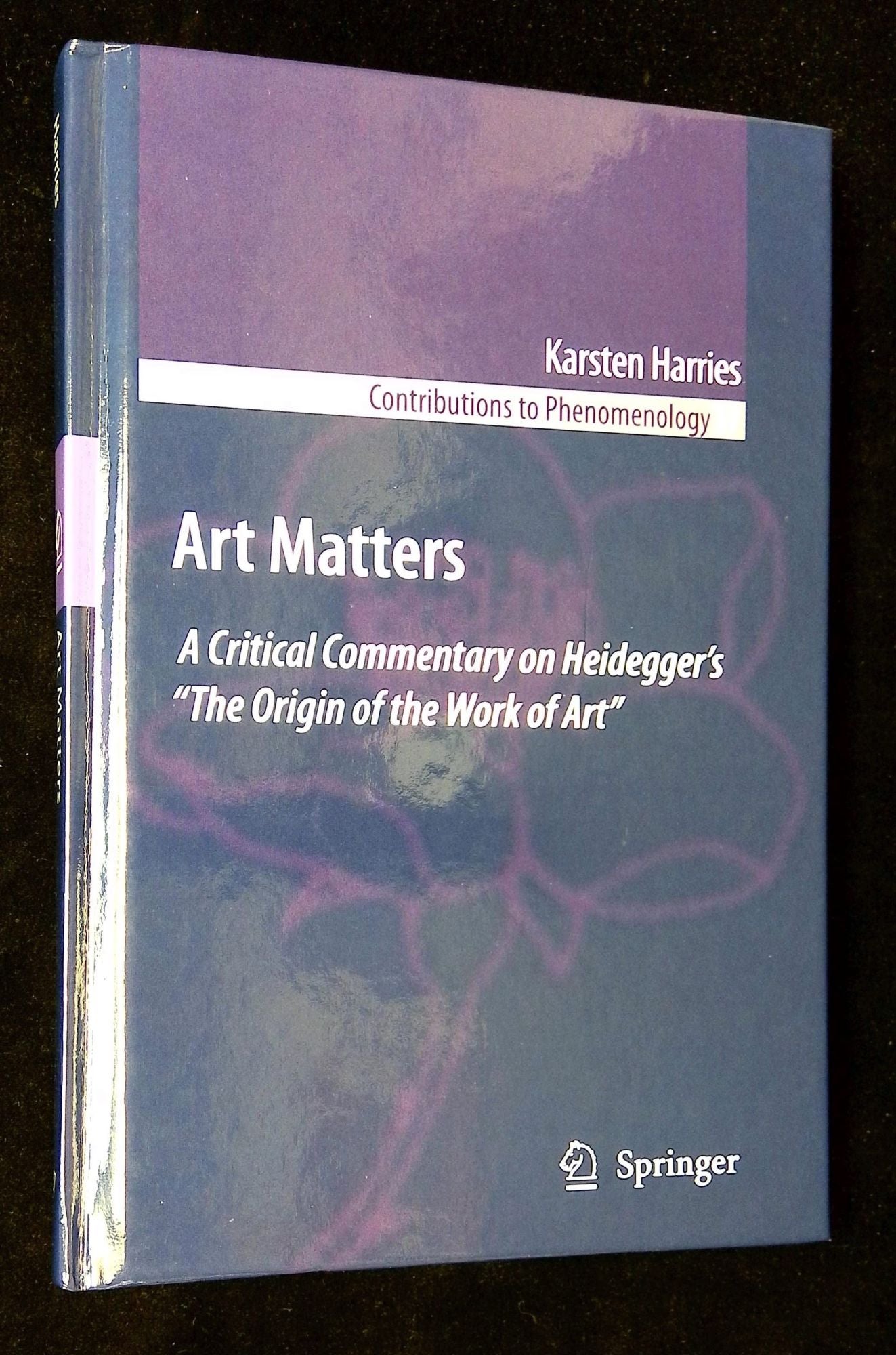 Art Matters: A Critical Commentary on Heidegger's The Origin of the ...