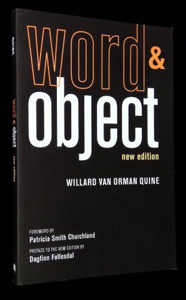 Item #B60843 Word and Object: New Edition. Willard Van Orman Quine, Dagfinn Follesdal, Patricia...
