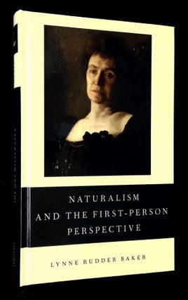 Item #B61059 Naturalism and the First-Person Perspective. Lynne Rudder Baker