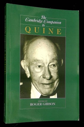 Item #B61164 The Cambridge Companion to Quine. Roger F. Gibson