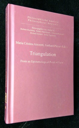 Item #B61240 Triangulation: From an Epistemological Point of View. Maria Cristina Amoretti,...