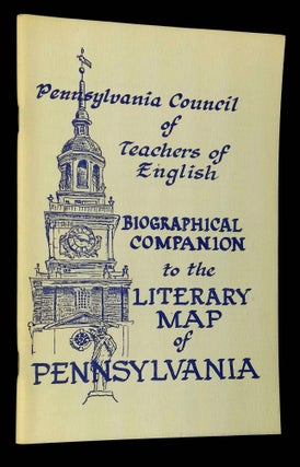 Item #B61306 Biographical Companion to the Literary Map of Pennsylvania. n/a