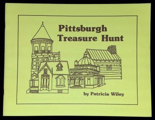 Item #B61311 Pittsburgh Treasure Hunt. Patricia Wiley