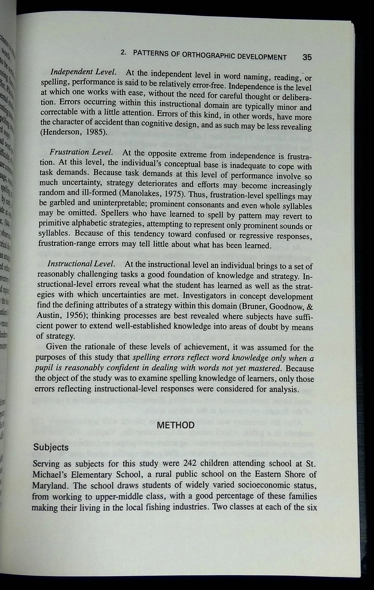 Development of Orthographic Knowledge and the Foundation of Literacy: A ...