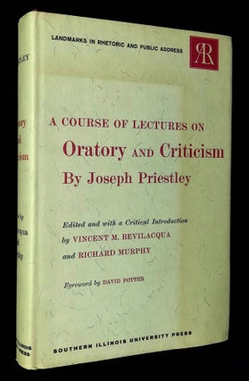 Item #B61610 A Course of Lectures on Oratory and Criticism. Joseph Priestley, Vincent M....