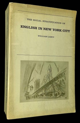 Item #B61615 The Social Stratification of English in New York City. William Labov