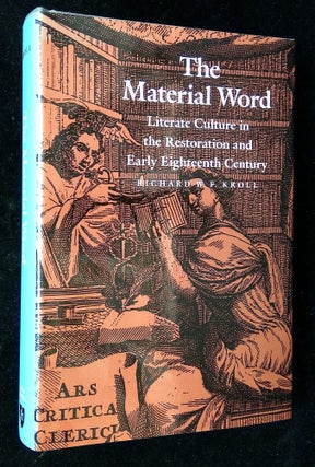 Item #B61619 The Material World: Literate Culture in the Restoration and Early Eighteenth...