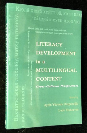 Item #B61644 Literacy Development in a Multilingual Context: Cross-Cultural Perspectives. Aydin...